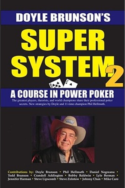 Cardoza Publishing Super System 2: Winning Strategies for Limit Hold'em Cash ...