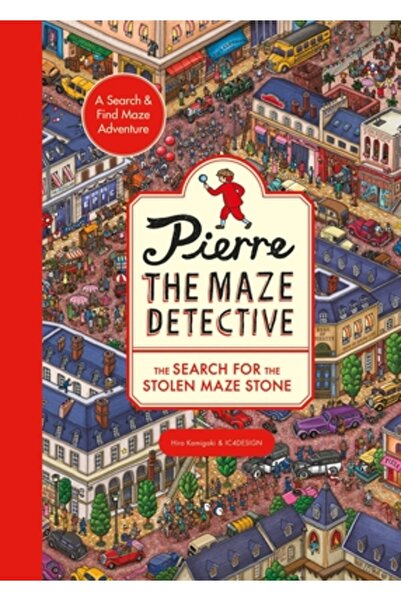 Laurence King Pub Pierre, detectivul labirintului: În căutarea pietrei furate...
