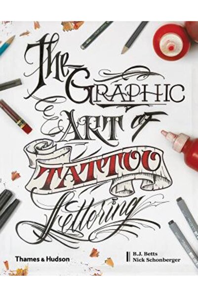 Thames & Hudson Arta grafică a literelor pentru tatuaje: Un ghid vizual pentr...