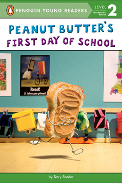 Penguin Young Readers Licenses Peanut Butter's First Day of School