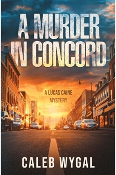 INDEPENDENT CAT O crimă în Concord: Un mister Lucas Caine