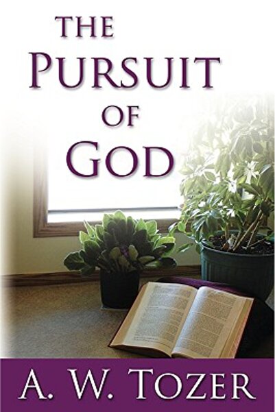 Eremitical Press The Pursuit of God