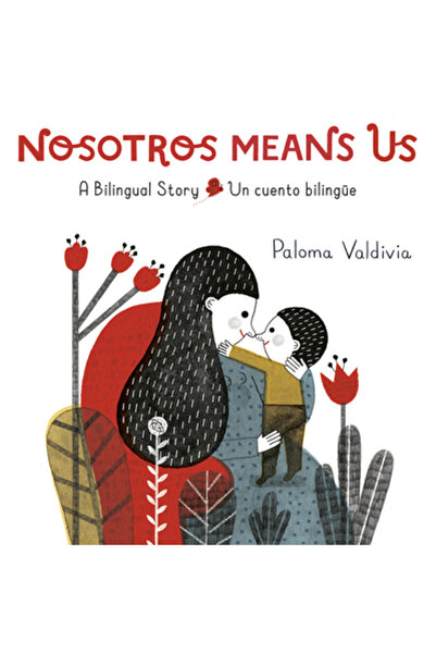 Knopf Nosotros Means Us: Un Cuento Biling