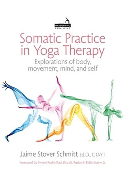 Handspring Pub Practica somatică în terapia yoga: Explorări ale corpului, miș...