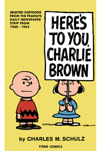 Titan Books Peanuts: Pentru tine, Charlie Brown