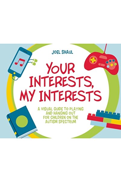 Jessica Kingsley Publ Inc Interesele tale, interesele mele: Un ghid vizual pe...