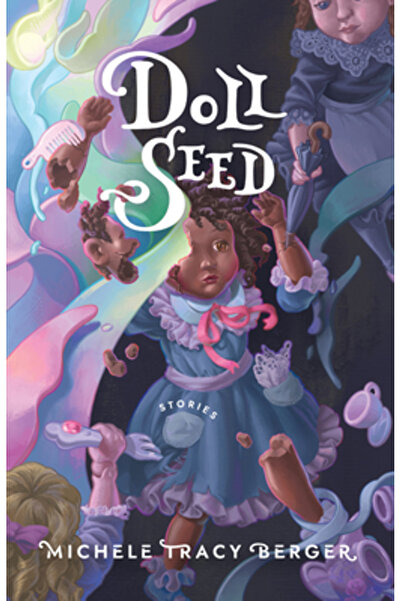 Aunt Lute Books Sămânță de păpușă: Povești