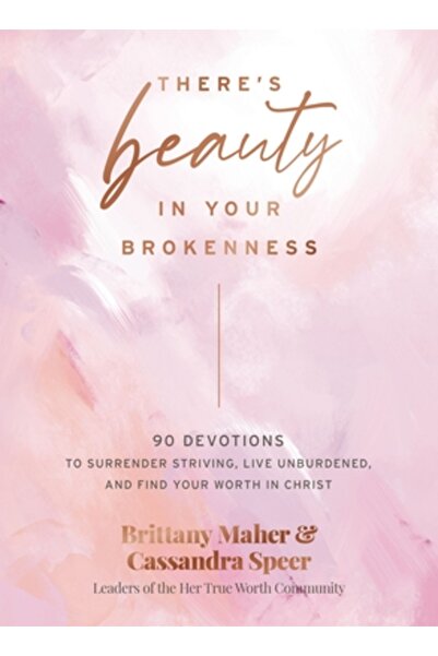 Thomas Nelson Pub Există frumusețe în zdrobirea ta: 90 de devoțiuni pentru a ...