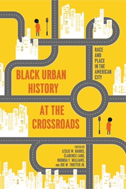 Univ Of Pittsburgh Pr Istoria urbană afro-americană din trecut în viitor: Ese...