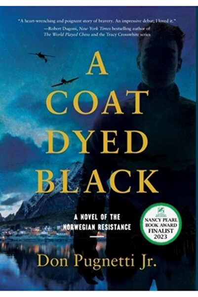 INDEPENDENT CAT O haină vopsită în negru: Un roman despre rezistența norvegiană