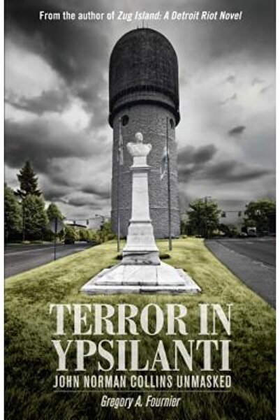 BIBLIOBAZAAR Teroare în Ypsilanti: John Norman Collins demascat