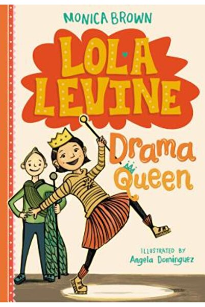 Little Brown & Co Inc Lola Levine: Regina Dramei