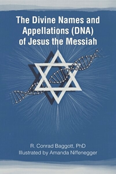 Christian Faith Pub Inc Numele și apelativele divine (ADN) ale lui Isus Mesia