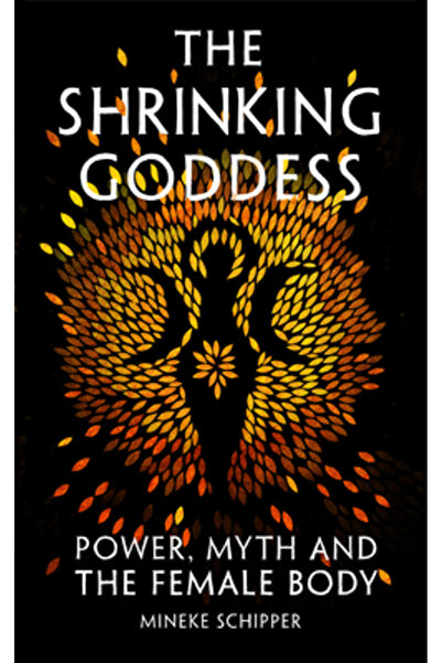 Telegram Books Zeița care se micșorează: Putere, mit și corpul feminin