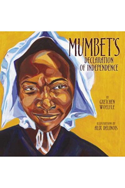Carolrhoda Books Declarația de Independență a lui Mumbet