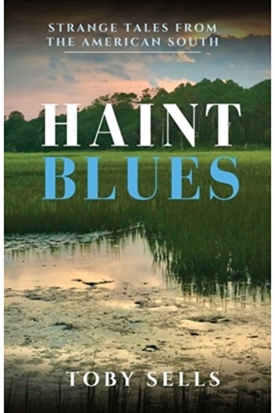 INDEPENDENT CAT Haint Blues: Povești ciudate din sudul Americii