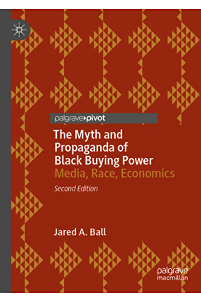 Palgrave Macmillan Ltd Mitul și propaganda puterii de cumpărare a persoanelor...