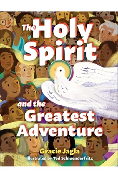 Our Sunday Visitor Duhul Sfânt și cea mai mare aventură