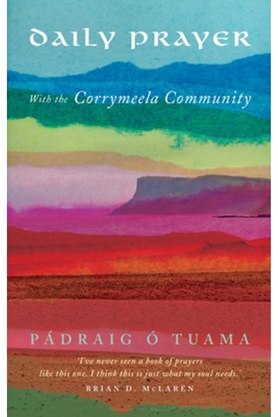 Canterbury Pr Norwich Daily Prayer with the Corrymeela Community