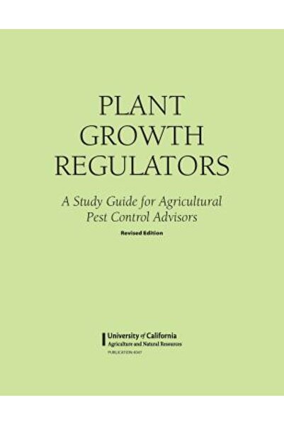 Univ Of California Pr Regulatori de creștere a plantelor