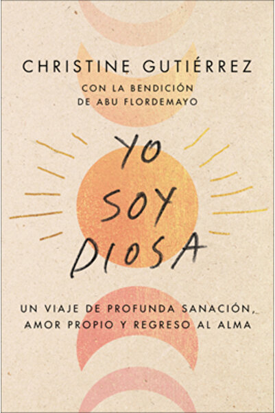 HarperCollins Publishers I Am Diosa \ Yo Soy Diosa (Spanish Edition): Un Viaj...