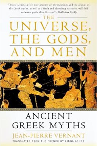 Harper Collins The Universe, the Gods, and Men: Ancient Greek Myths