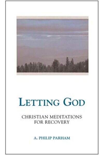 HarperOne Lăsându-L pe Dumnezeu - Ediție revizuită: Meditații creștine pentru...