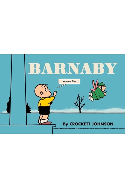 Fantagraphics Books Barnaby Volumul Cinci