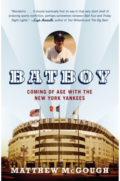 Anchor Books Bat Boy: Majoratul cu New York Yankees