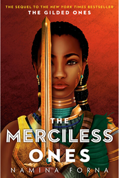 Ember The Gilded Ones #2: The Merciless Ones