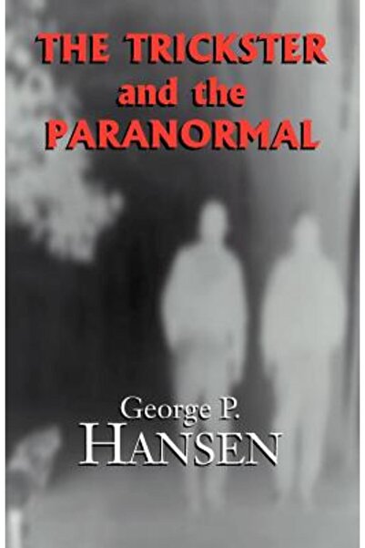 Xlibris Corp Tricksterul și Paranormalul