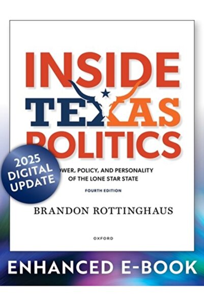 Oxford Univ Pr În interiorul politicii din Texas, ediția a 4-a
