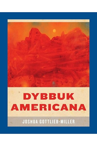 Wesleyan Univ Pr Dybbuk American