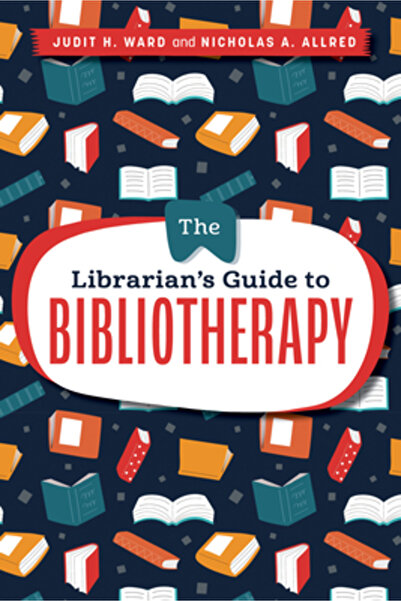 Ala Ed Ghidul bibliotecarului pentru biblioterapie