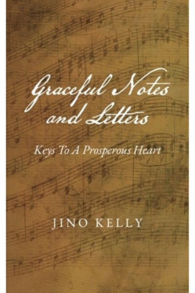 Vertel Pub Note și scrisori grațioase: Cheile unei inimi prospere