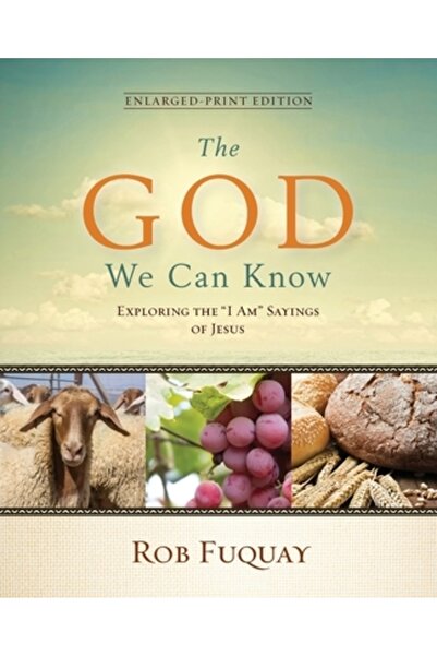 Upper Room Dumnezeul pe care îl putem cunoaște, ediție mărită: Explorând cuvi...