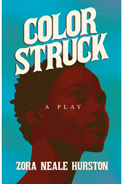 Read & Co Books Color Struck - O piesă de teatru; Inclusiv eseul introductiv ...