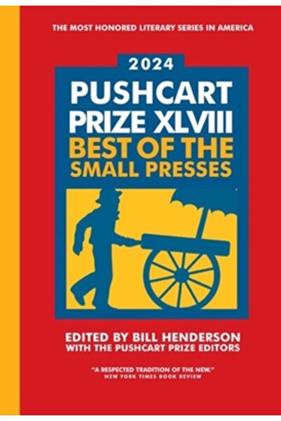 Pushcart Premiul XLVIII: Cea mai bună editură mică, ediția 2024
