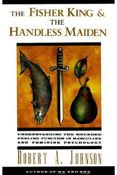 HarperOne Regele Pescar și Fecioara fără Mâini: Înțelegerea Funcției Sentimen...