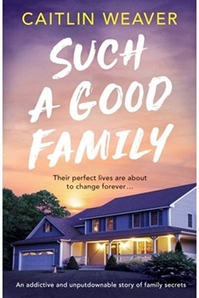 INDEPENDENT CAT O familie atât de bună: O poveste captivantă și de nerenunțat...