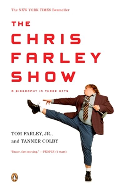 Penguin Books The Chris Farley Show: A Biography in Three Acts