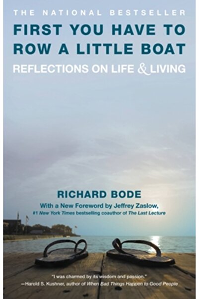 Warner Books Mai întâi trebuie să vâslești o barcă mică: Reflecții asupra vie...