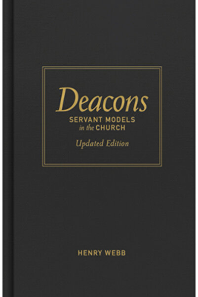 B&H Publishing Group Diaconii: modele de slujire în Biserică