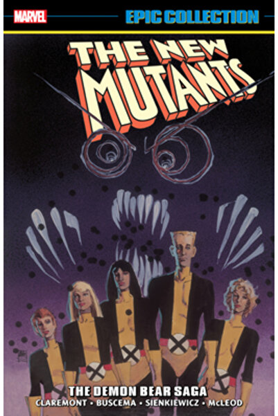 Marvel Comics Group Noua Colecție Epică Mutanți: Saga Ursului Demon [Noua Tip...