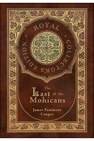 Royal Classics Ultimul Mohican (Ediție Regală de Colecție) (Carcasă laminată ...