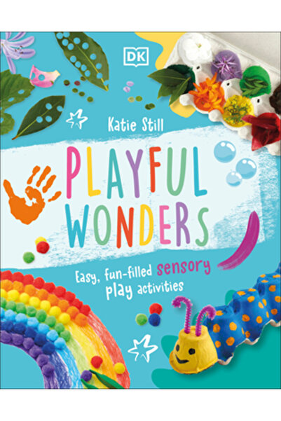 Dk Pub Minuni jucăușe: 50 de activități senzoriale pline de distracție