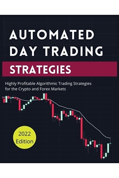 Amplitudo Ltd Strategii automate de tranzacționare intraday: Strategii de tra...