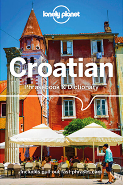 Lonely Planet Pub Lonely Planet Ghid de conversație și dicționar croat