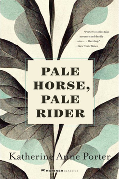 mariner books Pale Horse, Pale Rider