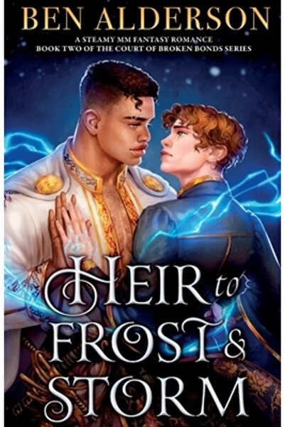 Grand Central Publ Moștenitorul Frost and Storm: O poveste de dragoste fantas...